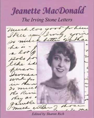 Jeanette MacDonald: The Irving Stone Letters.